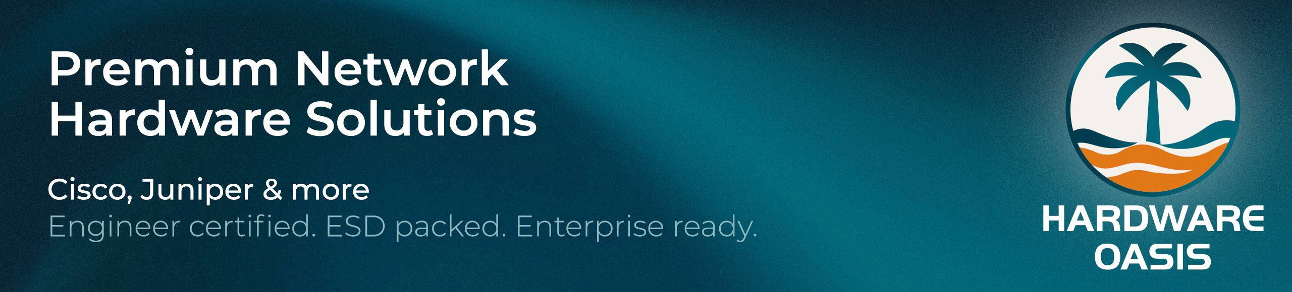 Hardware Oasis Premium Network Hardware Solutions